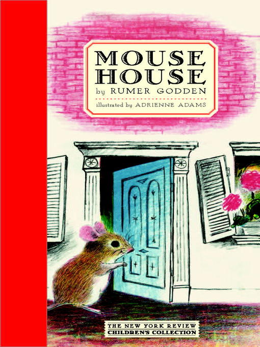 Title details for Mouse House by Rumer Godden - Wait list